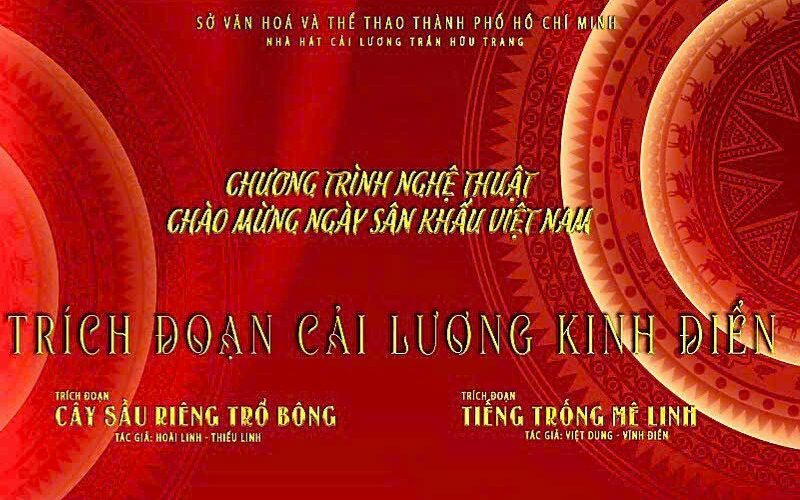 TRÍCH ĐOẠN CẢI LƯƠNG KINH ĐIỂN do Đoàn 1 Nhà hát Cải lương Trần Hữu Trang biểu diễn Chào mừng Ngày Sân khấu Việt Nam, tri ân Tổ nghiệp, suất diễn duy nhất ngày 22/9/2023 (08/8 ÂL) tại Nhà hát Cải lương Trần Hữu Trang, đặt vé liên hệ: 0971817792 – 0933159112