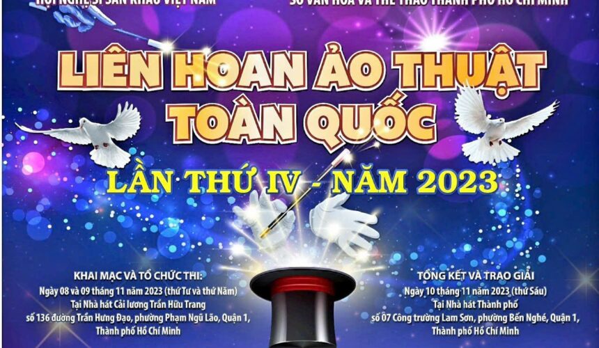 Đông đảo Nghệ sĩ tham gia LIÊN HOAN ẢO THUẬT TOÀN QUỐC 2023 Khai mạc 19g30 tối nay tại Nhà hát Cải lương Trần Hữu Trang, trân trọng kính mời Quý khán giả đến xem, vào cửa tự do: