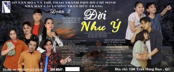 vở diễn: ĐỜI NHƯ Ý.